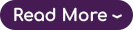 a purple read more button in the font Comfortaa